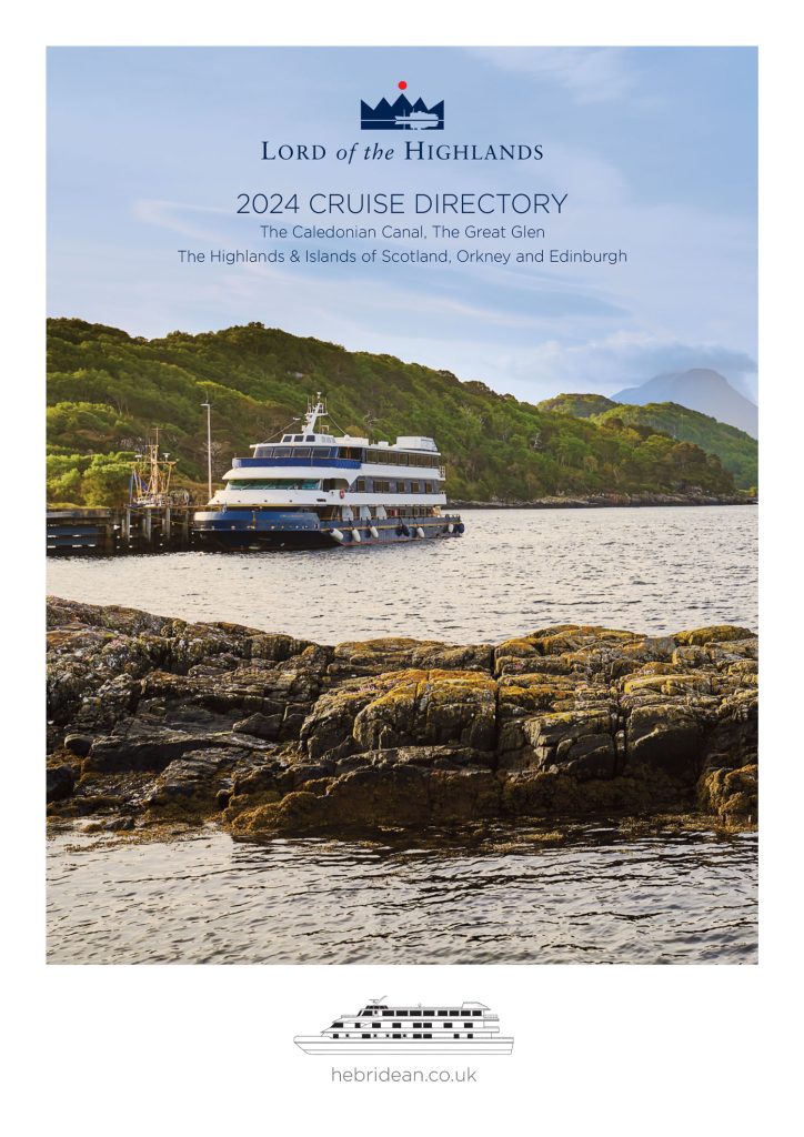 Book your 2024 Lord of the Highlands cruise by Friday, 8th December and
