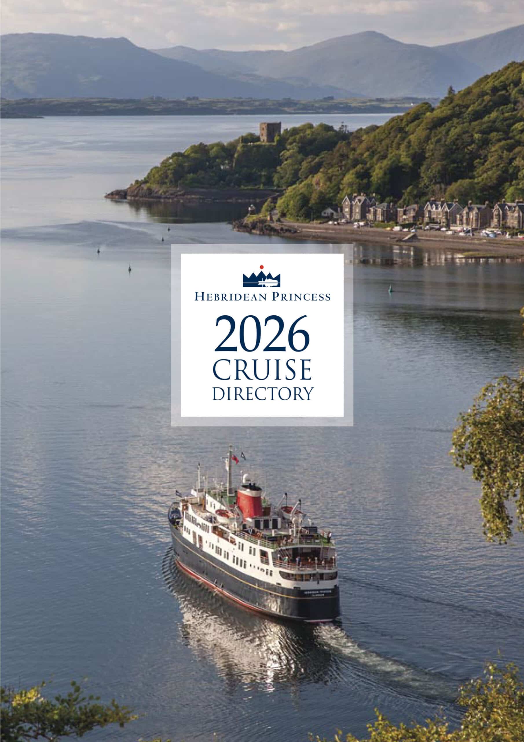 Hebridean Princess 2026 Cruises Now On Sale